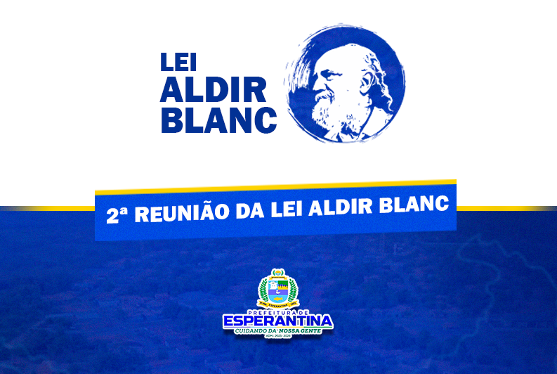 Esperantina realiza 2ª reunião da Lei Aldir Blanc com artistas e representantes culturais